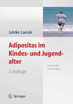 Lehrke / Laessle | Adipositas im Kindes- und Jugendalter | E-Book | www.sack.de