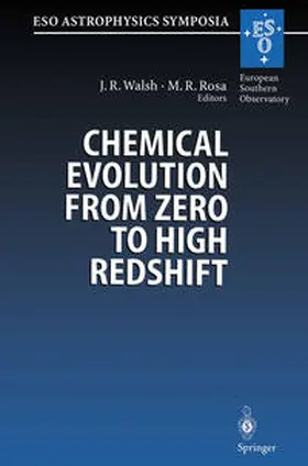 Walsh / Rosa |  Chemical Evolution from Zero to High Redshift | eBook | Sack Fachmedien