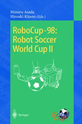 Asada / Kitano | RoboCup-98: Robot Soccer World Cup II | E-Book | www.sack.de