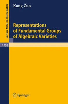 Zuo | Representations of Fundamental Groups of Algebraic Varieties | E-Book | www.sack.de