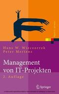 Wieczorrek / Mertens |  Management von IT-Projekten | eBook | Sack Fachmedien
