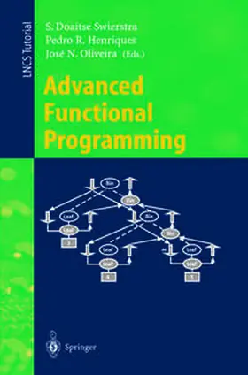 Swierstra / Henriques / Oliveira | Advanced Functional Programming | E-Book | sack.de