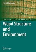 Schweingruber |  Wood Structure and Environment | eBook | Sack Fachmedien