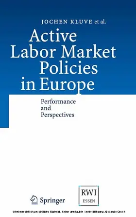 Kluve / Card / Schaffner |  Active Labor Market Policies in Europe | eBook | Sack Fachmedien