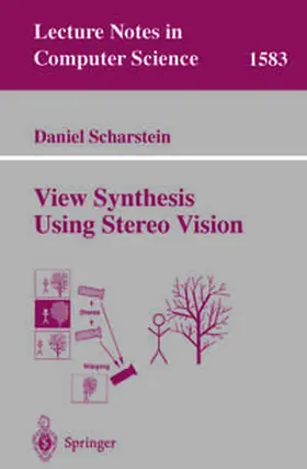 Scharstein | View Synthesis Using Stereo Vision | E-Book | sack.de