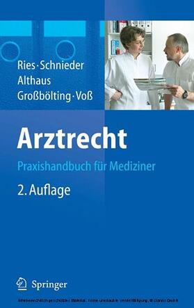 Ries / Schnieder / Althaus | Arztrecht | E-Book | sack.de