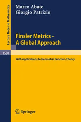 Abate / Patrizio |  Finsler Metrics - A Global Approach | eBook | Sack Fachmedien