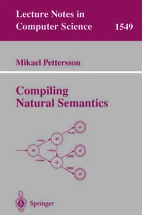 Pettersson | Compiling Natural Semantics | E-Book | sack.de