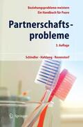 Schindler / Hahlweg / Revenstorf |  Partnerschaftsprobleme: Möglichkeiten zur Bewältigung | eBook | Sack Fachmedien