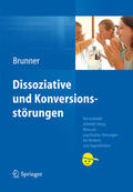 Brunner |  Dissoziative und Konversionsstörungen | eBook | Sack Fachmedien
