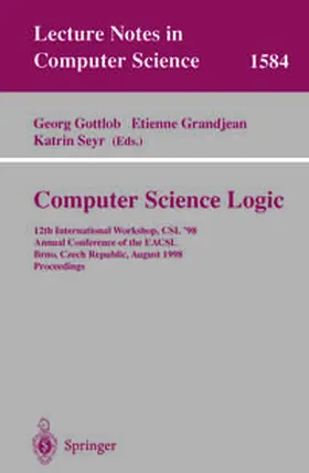 Gottlob / Grandjean / Seyr |  Computer Science Logic | eBook | Sack Fachmedien