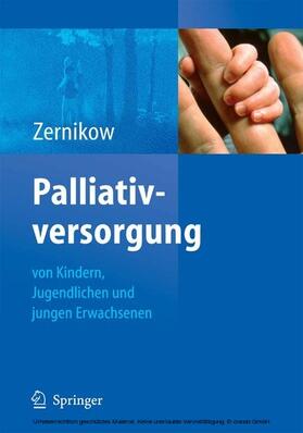Zernikow | Palliativversorgung von Kindern, Jugendlichen und jungen Erwachsenen | E-Book | sack.de