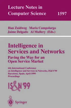 Zuidweg / Campolargo / Delgado |  Intelligence in Services and Networks. Paving the Way for an Open Service Market | eBook | Sack Fachmedien