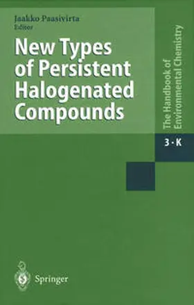 Paasivirta | New Types of Persistent Halogenated Compounds | E-Book | sack.de