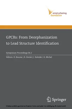 Bourne / Horuk / Kuhnke |  GPCRs: From Deorphanization to Lead Structure Identification | eBook | Sack Fachmedien