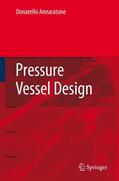 Annaratone |  Pressure Vessel Design | Buch |  Sack Fachmedien