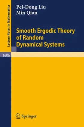 Liu / Qian | Smooth Ergodic Theory of Random Dynamical Systems | E-Book | www.sack.de