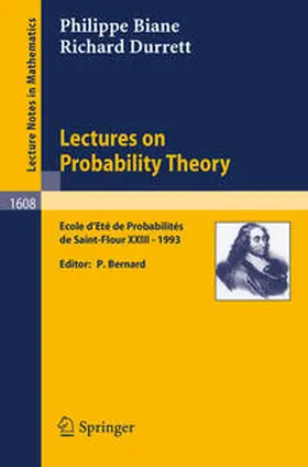 Biane / Bernard / Durrett |  Lectures on Probability Theory | eBook | Sack Fachmedien