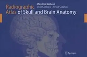 Gallucci / Capoccia / Catalucci |  Radiographic Atlas of Skull and Brain Anatomy | eBook | Sack Fachmedien