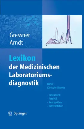 Arndt |  Lexikon der Medizinischen Laboratoriumsdiagnostik | eBook | Sack Fachmedien