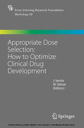 Venitz / Sittner |  Appropriate Dose Selection - How to Optimize Clinical Drug Development | eBook | Sack Fachmedien