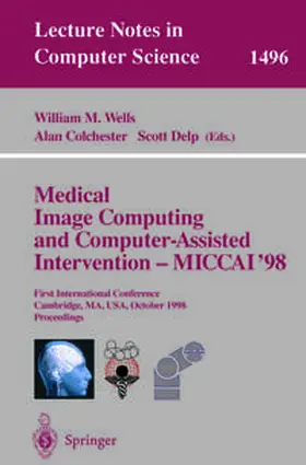 Wells / Colchester / Delp | Medical Image Computing and Computer-Assisted Intervention - MICCAI'98 | E-Book | sack.de