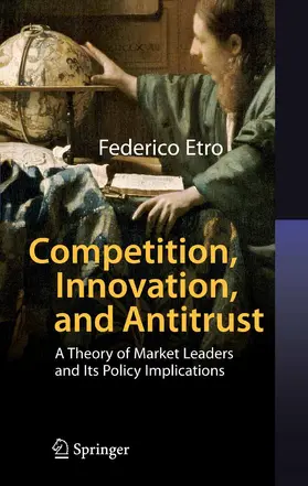 Etro |  Competition, Innovation, and Antitrust | eBook | Sack Fachmedien