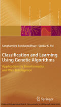Bandyopadhyay / Pal |  Classification and Learning Using Genetic Algorithms | eBook | Sack Fachmedien