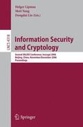 Lipmaa / Yung / Lin |  Information Security and Cryptology | Buch |  Sack Fachmedien
