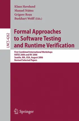 Havelund / Wolff / Núnez |  Formal Approaches to Software Testing and Runtime Verification | Buch |  Sack Fachmedien