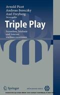 Bereczky / Freyberg |  Triple Play | eBook | Sack Fachmedien