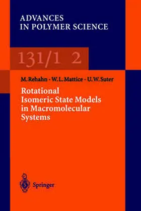 Rehan / Mattice / Suter |  Rotational Isomeric State Models in Macromolecular Systems | eBook | Sack Fachmedien