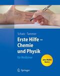 Schatz / Tammer |  Erste Hilfe - Chemie und Physik für Mediziner | eBook | Sack Fachmedien