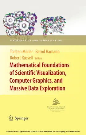 Möller / Hamann / Russell | Mathematical Foundations of Scientific Visualization, Computer Graphics, and Massive Data Exploration | E-Book | sack.de