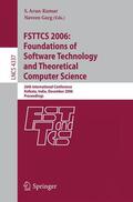 Garg / Arun-Kumar |  FSTTCS 2006: Foundations of Software Technology and Theoretical Computer Science | Buch |  Sack Fachmedien