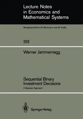 Jammernegg |  Sequential Binary Investment Decisions | Buch |  Sack Fachmedien