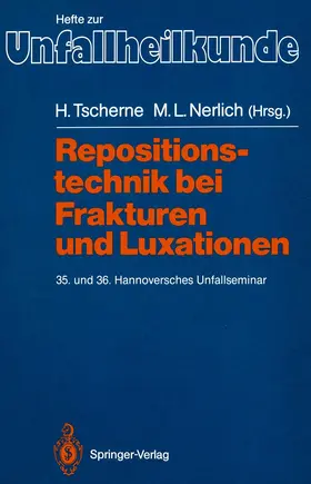 Tscherne / Nerlich |  Repositionstechnik bei Frakturen und Luxationen | Buch |  Sack Fachmedien