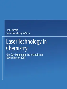 Medin / Svanberg |  Laser Technology in Chemistry | Buch |  Sack Fachmedien