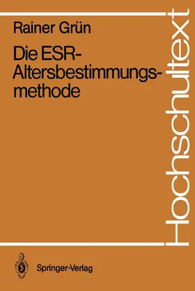 Grün | Die ESR-Altersbestimmungsmethode | Buch | 978-3-540-50146-6 | www.sack.de