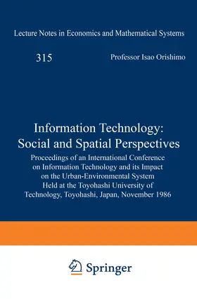 Orishimo / Hewings / Nijkamp |  Information Technology: Social and Spatial Perspectives | Buch |  Sack Fachmedien