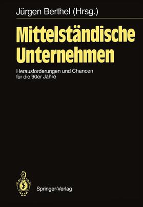 Berthel | Mittelständische Unternehmen | Buch | 978-3-540-50160-2 | sack.de