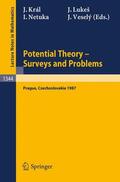 Kral / Vesely / Lukes |  Potential Theory, Surveys and Problems | Buch |  Sack Fachmedien