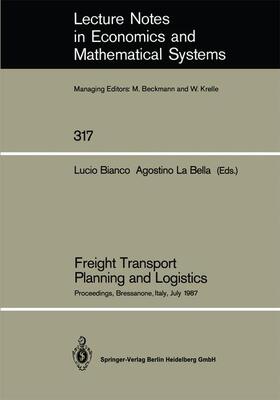 La Bella / Bianco | Freight Transport Planning and Logistics | Buch | 978-3-540-50232-6 | sack.de