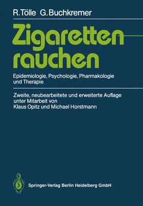 Tölle / Buchkremer |  Zigarettenrauchen | Buch |  Sack Fachmedien