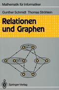 Ströhlein / Schmidt |  Relationen und Graphen | Buch |  Sack Fachmedien