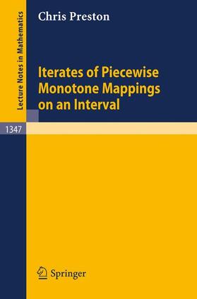 Preston | Iterates of Piecewise Monotone Mappings on an Interval | Buch | 978-3-540-50329-3 | sack.de