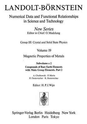 Chelkowski / Morin / Oesterreicher |  Compounds of Rare Earth Elements with Main Group Elements / Verbindungen der seltenen Erden mit Elementen der Hauptgruppen 2 | Buch |  Sack Fachmedien