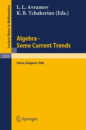 Tchakerian / Avramov |  Algebra. Some Current Trends | Buch |  Sack Fachmedien