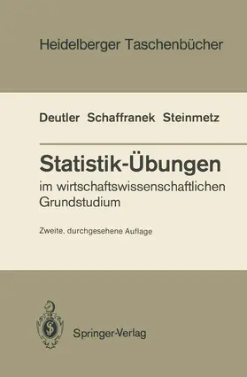 Deutler / Schaffranek / Steinmetz |  Statistik-Übungen | Buch |  Sack Fachmedien