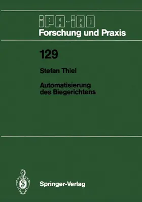 Thiel | Automatisierung des Biegerichtens | Buch | 978-3-540-50432-0 | www.sack.de